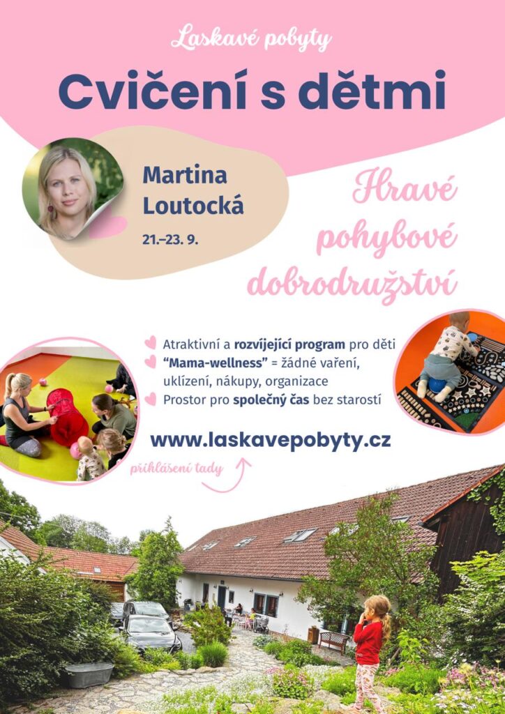Laskavý pobyt: Cvičení s dětmi 1-3 roky